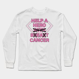 Help a Hero Beat Cancer Long Sleeve T-Shirt